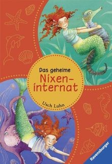 Das geheime nixeninternat - das,